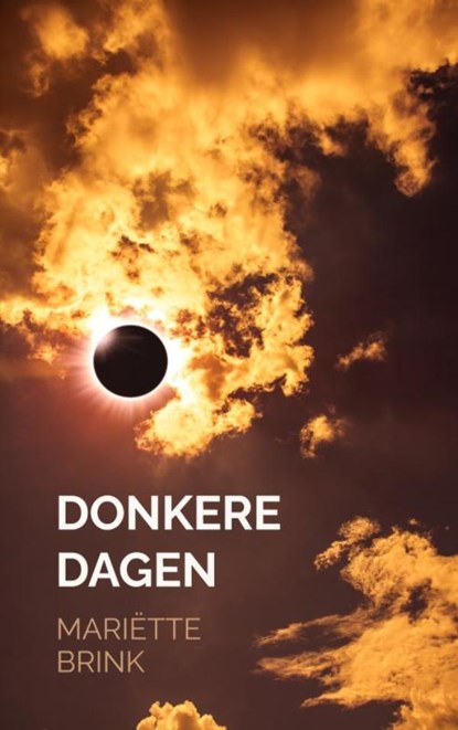 Donkere dagen, Mariëtte Brink - Paperback - 9789403901534