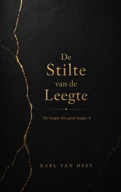 De Stilte van de Leegte, Karl Van Hees - Paperback - 9789403905679