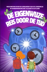 De EigenWijze reis door de tijd - Elizabeth Kayland - 9789403906072