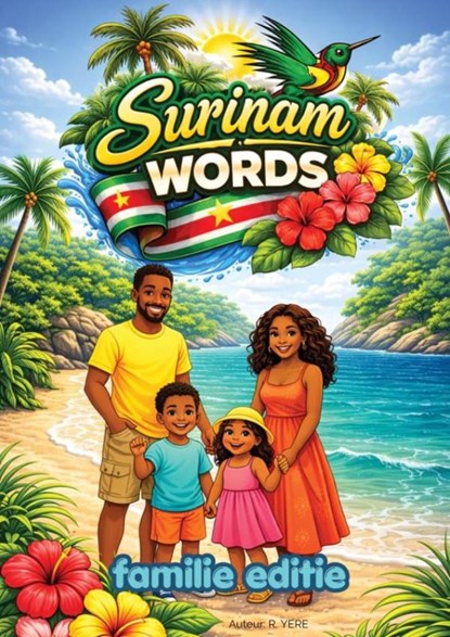 Suriname Words, R. Yere - Paperback - 9789403906850