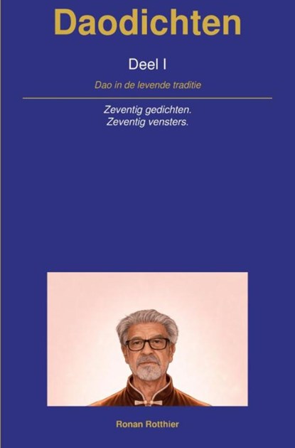 Daodichten deel I, Ronan Rotthier - Paperback - 9789403906942