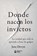 Donde nacen los invictos, Jane Devyn - Paperback - 9789403908557