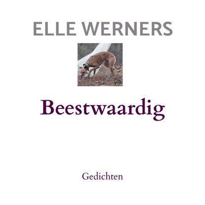 Beestwaardig, Elle WERNERS - Paperback - 9789403910048