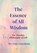 The Essence of All Wisdom, Drs. Frans Langenkamp - Paperback - 9789403916811