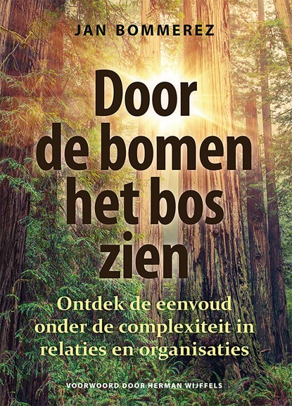 Door de bomen het bos zien, Jan Bommerez - Ebook - 9789460001895