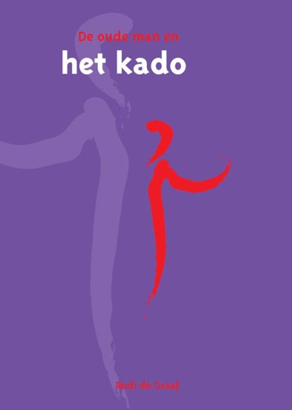 De oude man en het kado, R. de Graaf - Paperback - 9789460002021