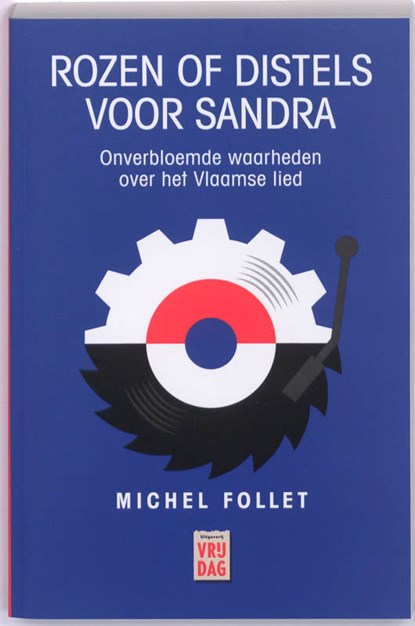Rozen of distels voor Sandra, Michel Follet - Paperback - 9789460010712
