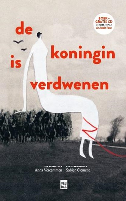 De koningin is verdwenen, Anna Vercammen - Gebonden - 9789460011009