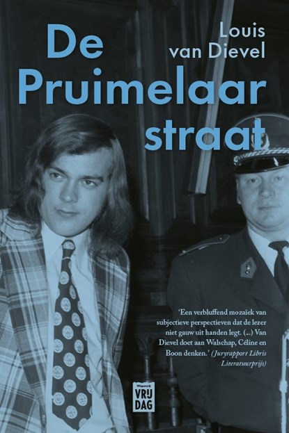 De Pruimelaarstraat, Louis Van Dievel - Paperback - 9789460011122