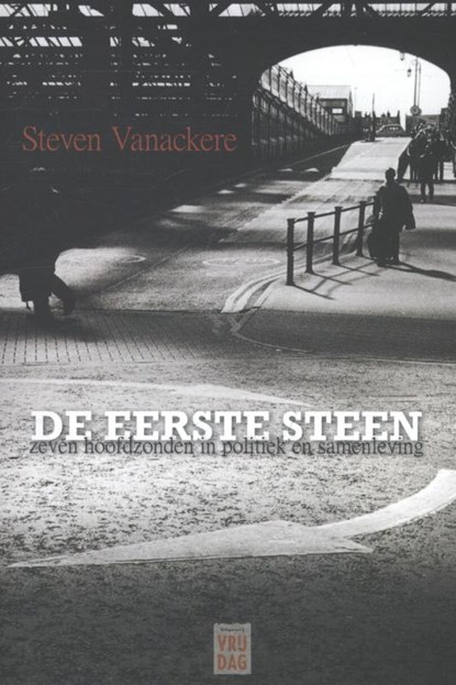 De eerste steen, Steven Vanackere - Paperback - 9789460012365