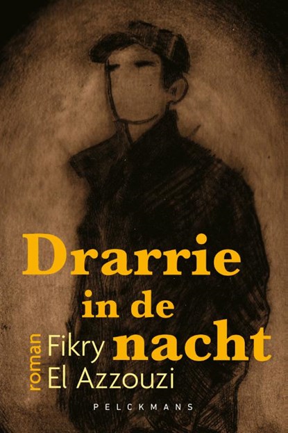 Drarrie in de nacht, Fikry El Azzouzi - Paperback - 9789460012600