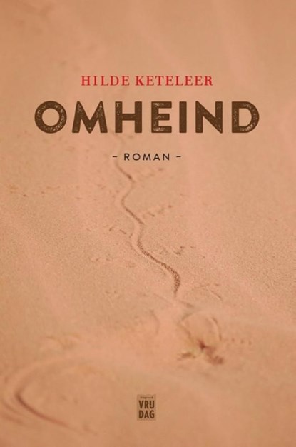 Omheind, Hilde Keteleer - Ebook - 9789460012631