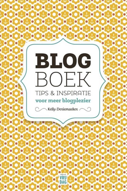 Blogboek, Kelly Deriemaeker - Ebook - 9789460012662