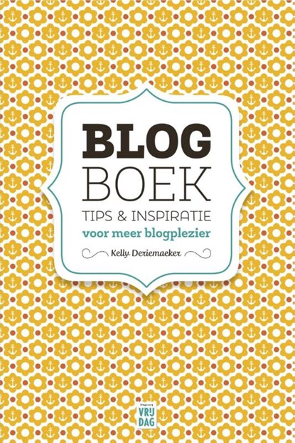 Blogboek, Kelly Deriemaeker - Ebook - 9789460012662