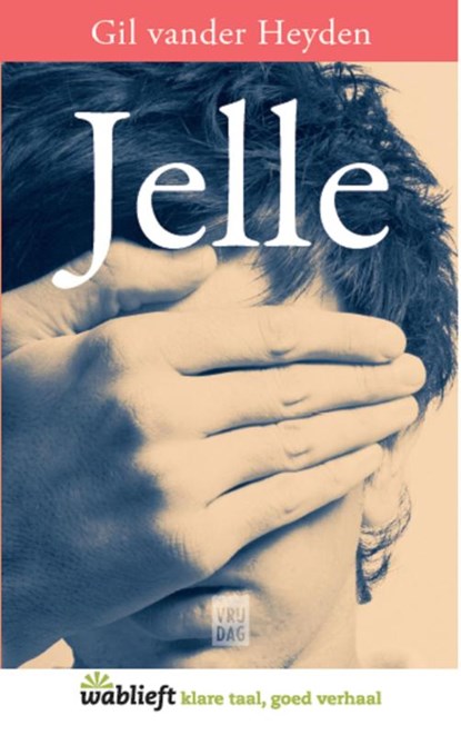 Jelle, Gil vander Heyden - Ebook - 9789460013089