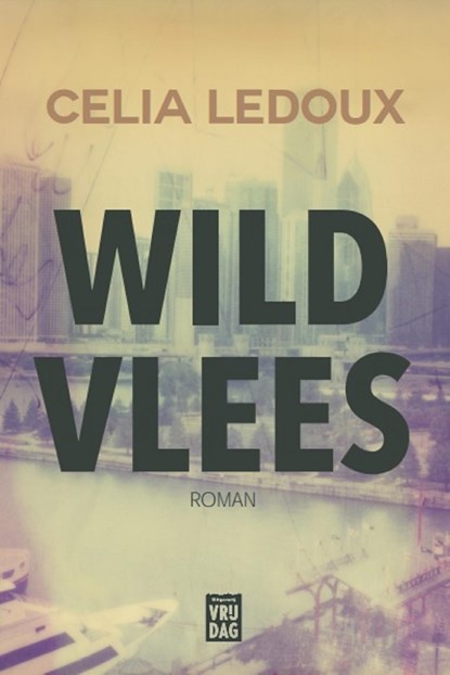 Wild vlees, Celia Ledoux - Ebook - 9789460013379
