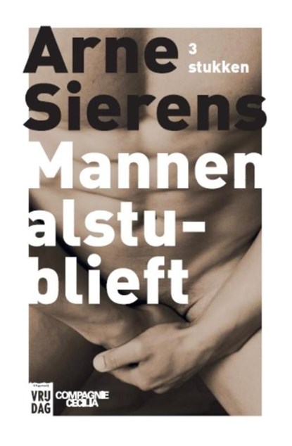 Mannen alstublieft, Arne Sierens - Paperback - 9789460014376