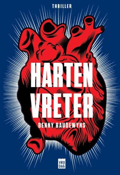 Hartenvreter, Benny Baudewyns - Paperback - 9789460015038