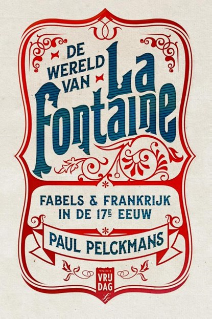 De wereld van La Fontaine, Paul Pelckmans - Paperback - 9789460015298