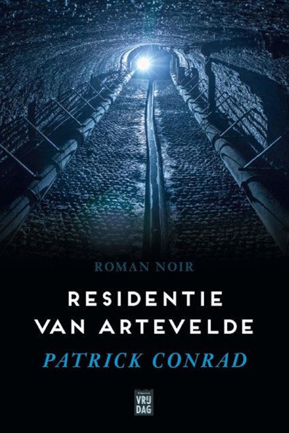 Residentie van Artevelde, Patrick Conrad - Ebook - 9789460015380