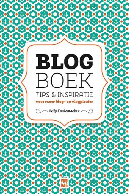 Blogboek, Kelly Deriemaeker - Ebook - 9789460015502