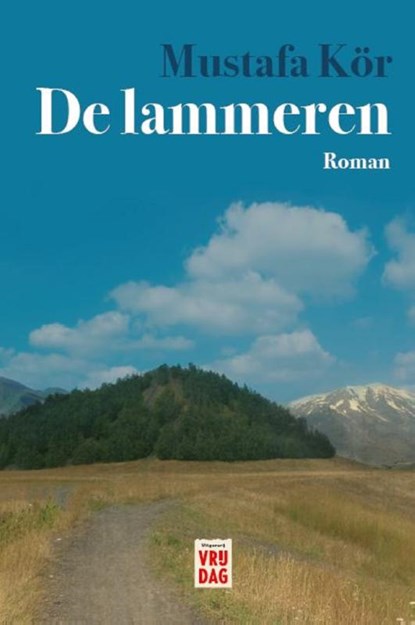 De lammeren, Mustafa Kör - Paperback - 9789460015564