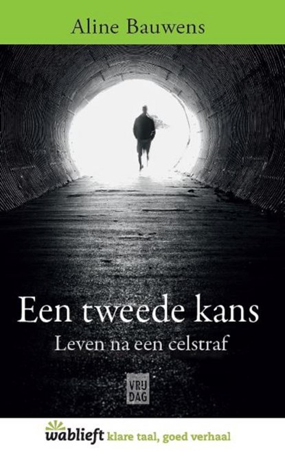 Een tweede kans, Aline Bauwens - Ebook - 9789460016400