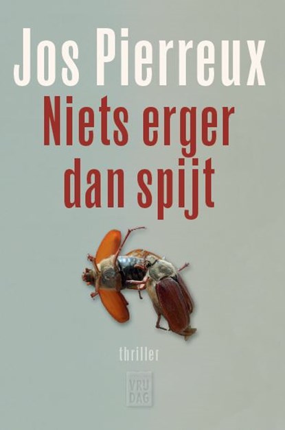 Niets erger dan spijt, Jos Pierreux - Paperback - 9789460016639