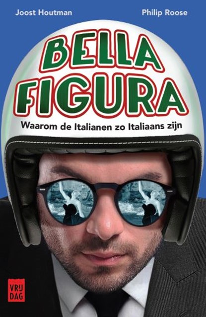 Bella figura, Joost Houtman ; Roose Philip - Paperback - 9789460016660