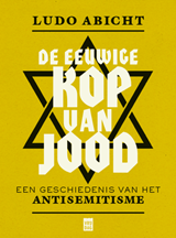 De eeuwige kop van Jood - Ludo Abicht - 9789460017926