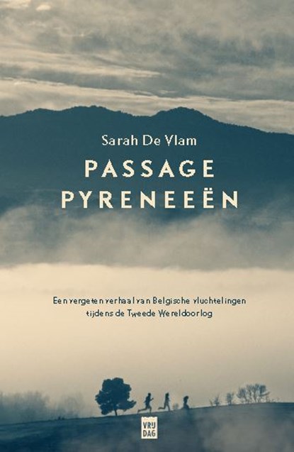 Passage Pyreneeën, Sarah De Vlam - Paperback - 9789460018671