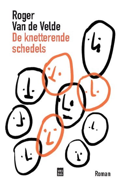 De knetterende schedels, Roger Van de Velde - Paperback - 9789460018800