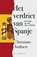 Het verdriet van Spanje, Christiane Stallaert - Paperback - 9789460018985