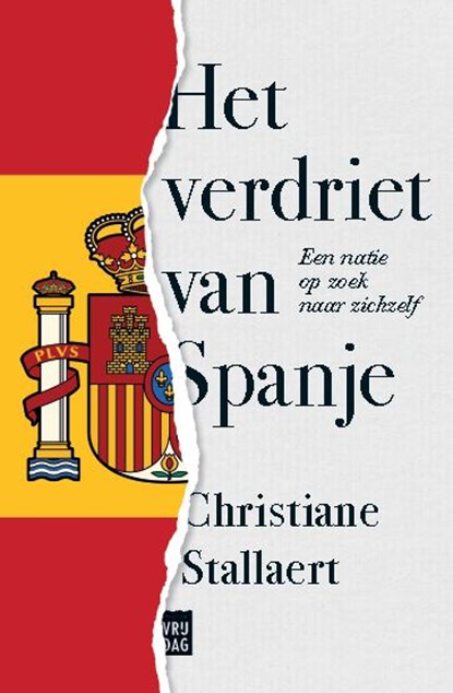 Het verdriet van Spanje, Christiane Stallaert - Paperback - 9789460018985