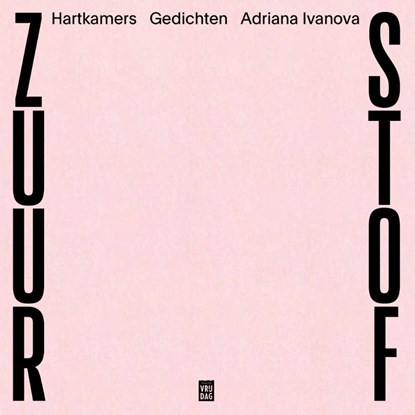 Zuurstof, Adriana Ivanova ; Hartkamers - Paperback - 9789460019166