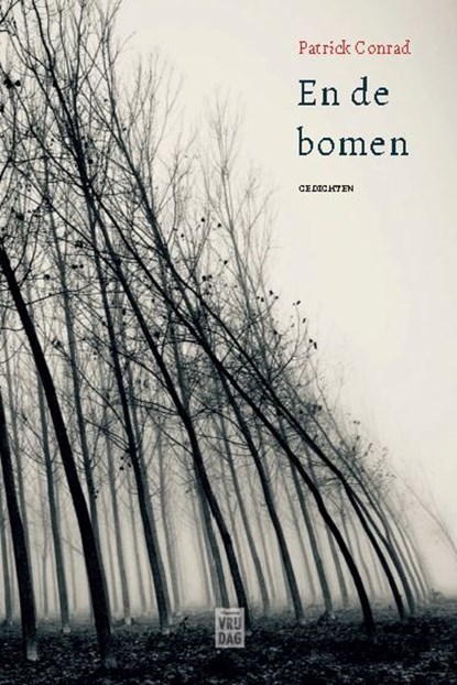 En de bomen, Patrick Conrad - Ebook - 9789460019203