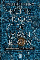 Het tij hoog, de maan blauw | Jolien Janzing | 