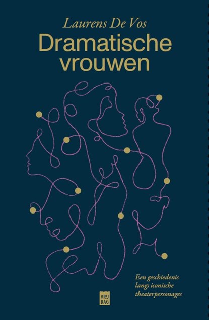Dramatische vrouwen, Laurens de Vos - Paperback - 9789460019272
