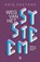 Weg van het systeem, Kris Peeters - Paperback - 9789460019586