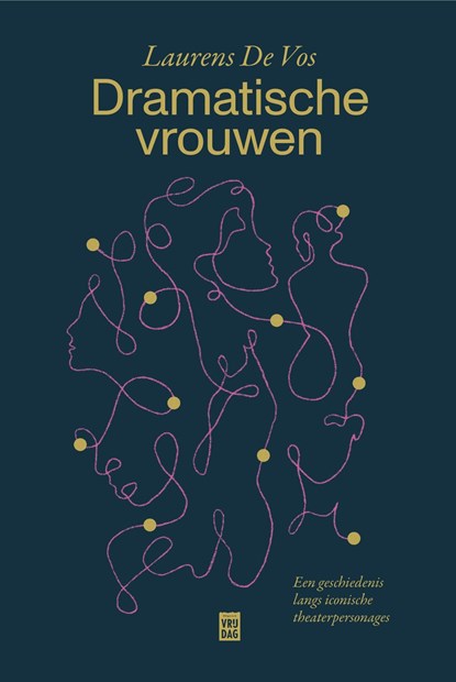 Dramatische vrouwen, Laurens De Vos - Ebook - 9789460019609