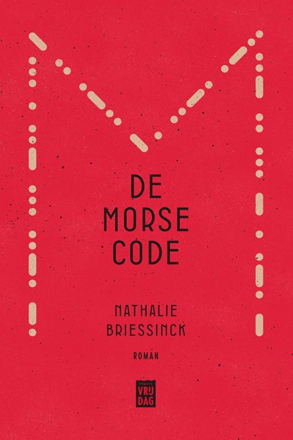 De Morsecode, Nathalie Briessinck - Ebook - 9789460019685