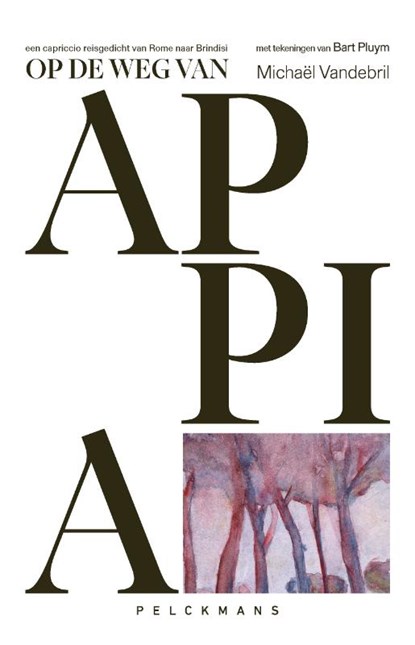 Op de weg van Appia, Michaël Vandebril - Paperback - 9789460019692