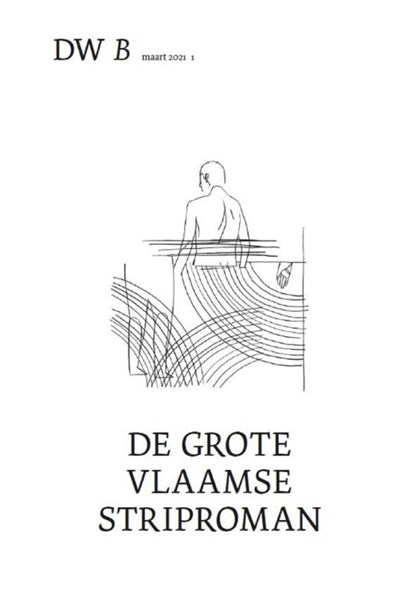 De Grote Vlaamse Striproman, DW B - Paperback - 9789460019715