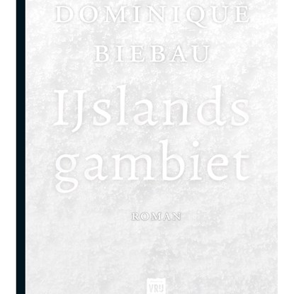 IJslands gambiet, Dominique Biebau - Luisterboek MP3 - 9789460019982