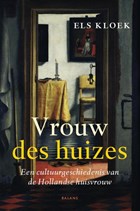 Vrouw des huizes | Els Kloek | 