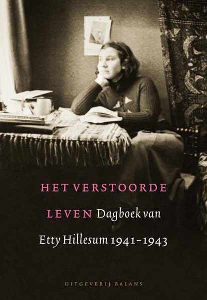 Dagboek van Etty Hillesum 1941-1943, HILLESUM, E. - Paperback - 9789460030222
