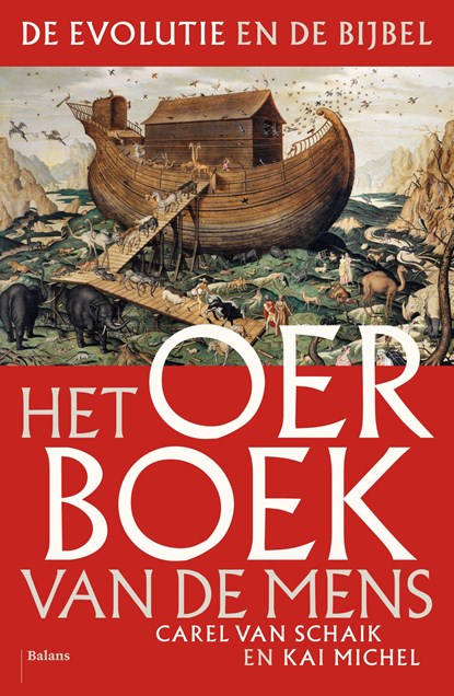 Het oerboek van de mens, Carel van Schaik ; Kai Michel - Ebook - 9789460030475