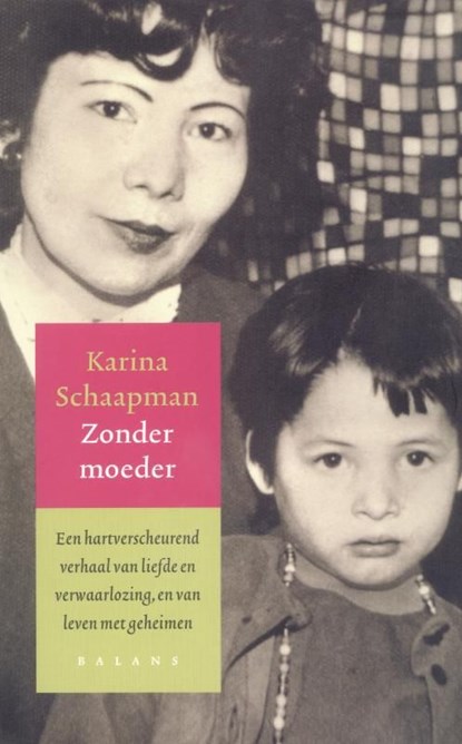 Zonder moeder, Karina Schaapman - Ebook - 9789460030895