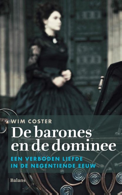 De barones en de dominee, Wim Coster - Paperback - 9789460030925