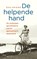 De helpende hand, Eva Vriend - Paperback - 9789460031007